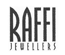 RAFFI JEWELLERS trademark