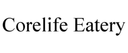 CORELIFE EATERY trademark