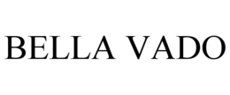 BELLA VADO trademark