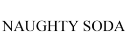 NAUGHTY SODA trademark