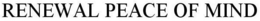 RENEWAL PEACE OF MIND trademark