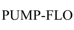 PUMP-FLO trademark