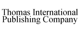 THOMAS INTERNATIONAL PUBLISHING COMPANY trademark