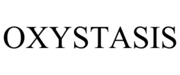 OXYSTASIS trademark