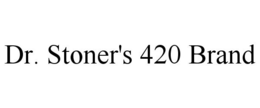 DR. STONER'S 420 BAND trademark