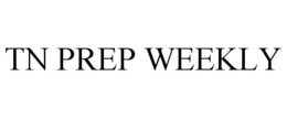 TN PREP WEEKLY trademark