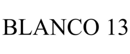 BLANCO 13 trademark