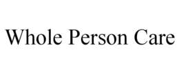 WHOLE PERSON CARE trademark