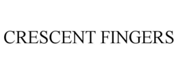 CRESCENT FINGERS trademark
