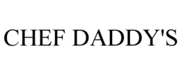 CHEF DADDY'S trademark