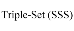 TRIPLE-SET (SSS) trademark