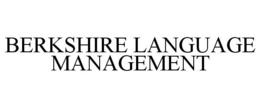 BERKSHIRE LANGUAGE MANAGEMENT trademark