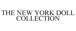 THE NEW YORK DOLL COLLECTION trademark