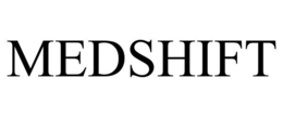 MEDSHIFT trademark