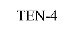 TEN-4 trademark