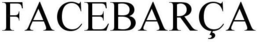 FACEBARÇA trademark