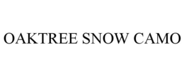 OAKTREE SNOW CAMO trademark