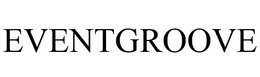 EVENTGROOVE trademark