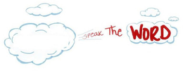 SPEAK THE WORD trademark