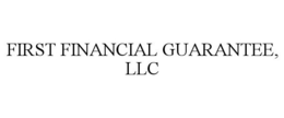 FIRST FINANCIAL GUARANTEE, LLC trademark