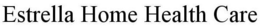 ESTRELLA HOME HEALTH CARE trademark