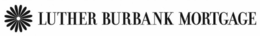 LUTHER BURBANK MORTGAGE trademark