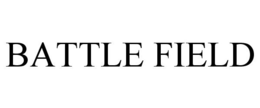 BATTLE FIELD trademark