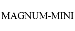 MAGNUM-MINI trademark