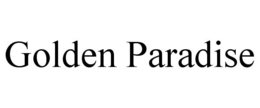 GOLDEN PARADISE trademark
