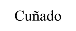 CUÑADO trademark