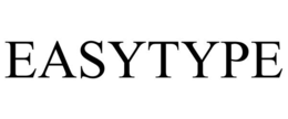 EASYTYPE trademark