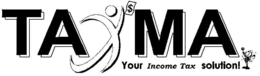 TAXMA YOUR INCOME TAX SOLUTION! $ trademark