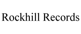 ROCKHILL RECORDS trademark