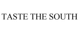 TASTE THE SOUTH trademark