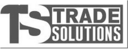 TS TRADE SOLUTIONS trademark