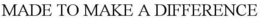 MADE TO MAKE A DIFFERENCE trademark