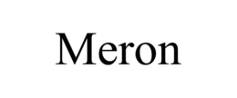 MERON trademark
