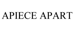 APIECE APART trademark