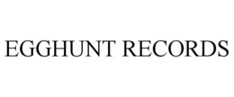 EGGHUNT RECORDS trademark