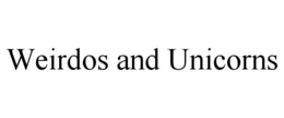 WEIRDOS AND UNICORNS trademark