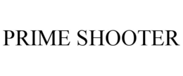 PRIME SHOOTER trademark