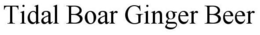 TIDAL BOAR GINGER BEER trademark