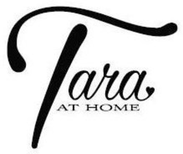 TARA AT HOME trademark
