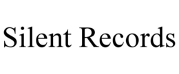 SILENT RECORDS trademark