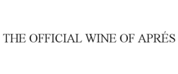 THE OFFICIAL WINE OF APRÉS trademark