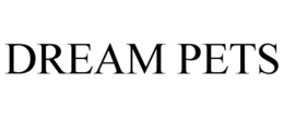 DREAM PETS trademark
