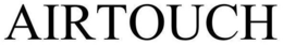 AIRTOUCH trademark