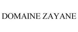 DOMAINE ZAYANE trademark
