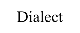 DIALECT trademark