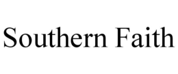 SOUTHERN FAITH trademark